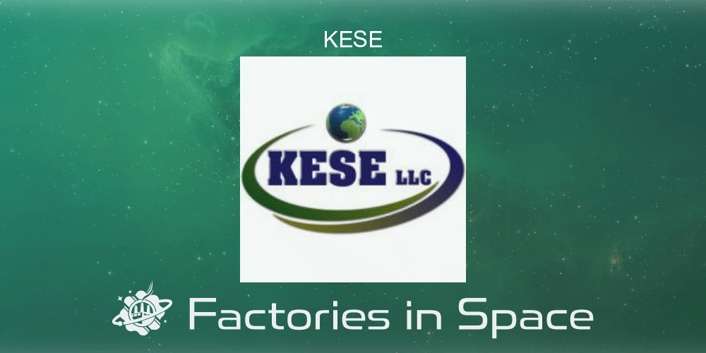 KESE - Factories in Space